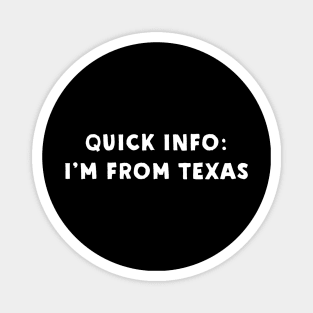 Texas Cool & Funny Magnet